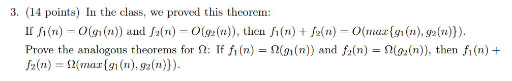 Solved 3. (14 points) In the class, we proved this theorem: | Chegg.com