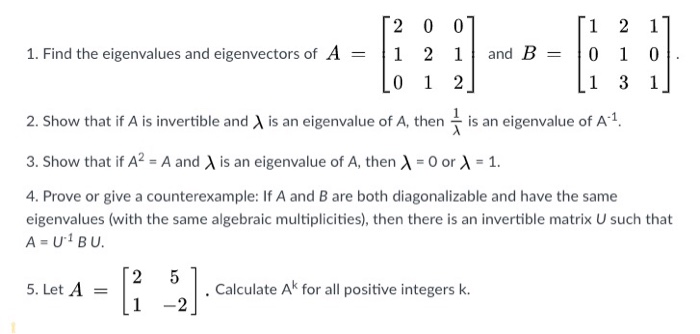 Solved 2 0 01 1 10 10 L1 3 1 1. Find the eigenvalues and | Chegg.com