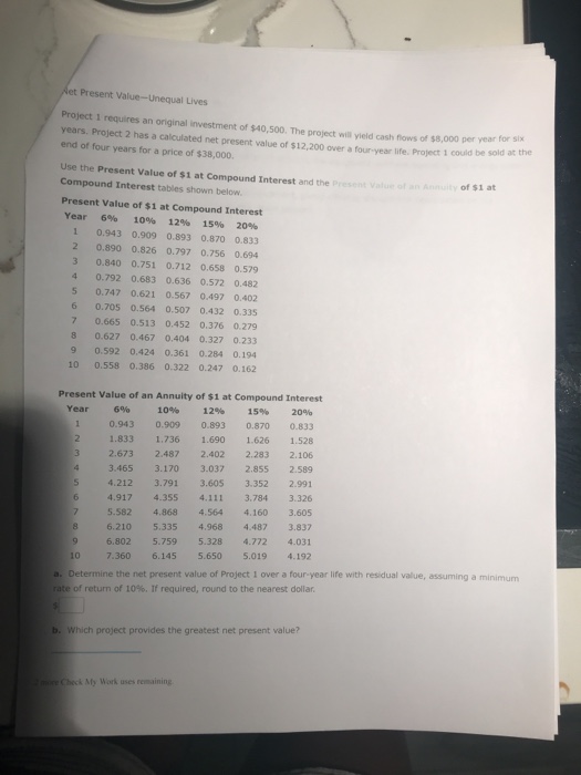 Solved et Present ValueUnequal Lives an original investment