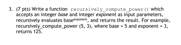 Solved 3. (7 pts) Write a function | Chegg.com