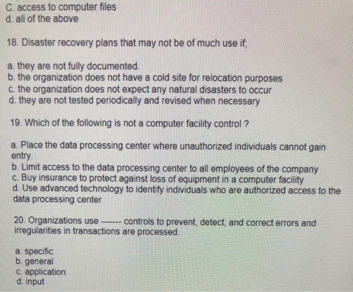 Solved C. access to computer files d. all of the above 18. | Chegg.com