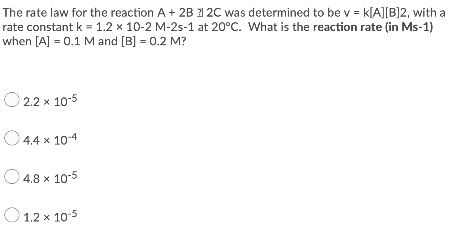 Solved The Rate Law For The Reaction A + 2B 32C Was | Chegg.com