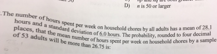 Solved The number of hours spent per week on household | Chegg.com