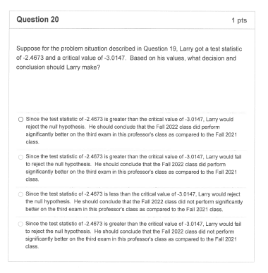 Solved Question 20 1 Pts Suppose For The Problem Situation | Chegg.com