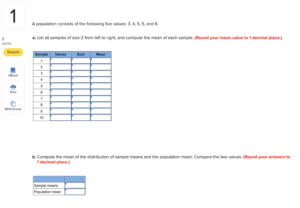 Solved 1 A population consists of the following five values: | Chegg.com