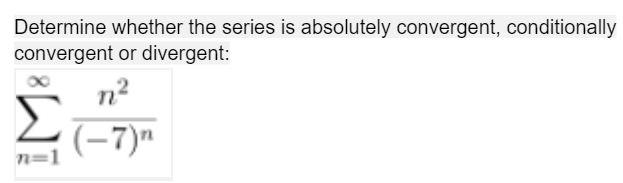 Solved Determine whether the series is absolutely | Chegg.com