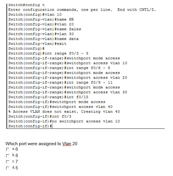 Solved A vlan was accedentially deleted by an administrator, | Chegg.com