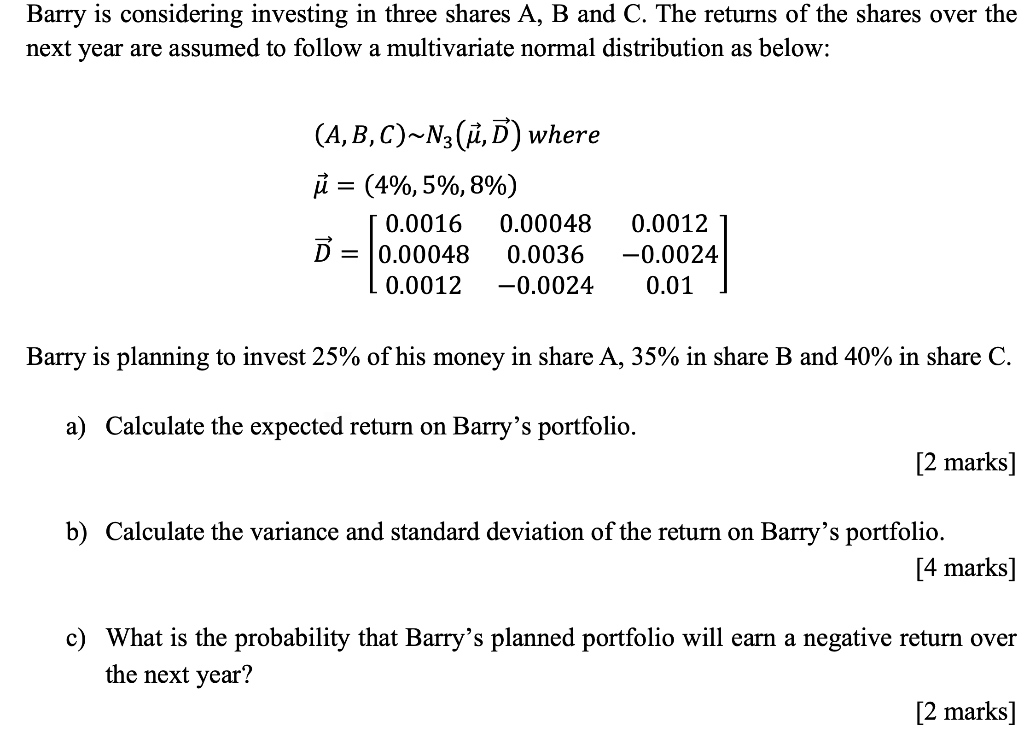 Solved Barry Is Considering Investing In Three Shares A, B | Chegg.com