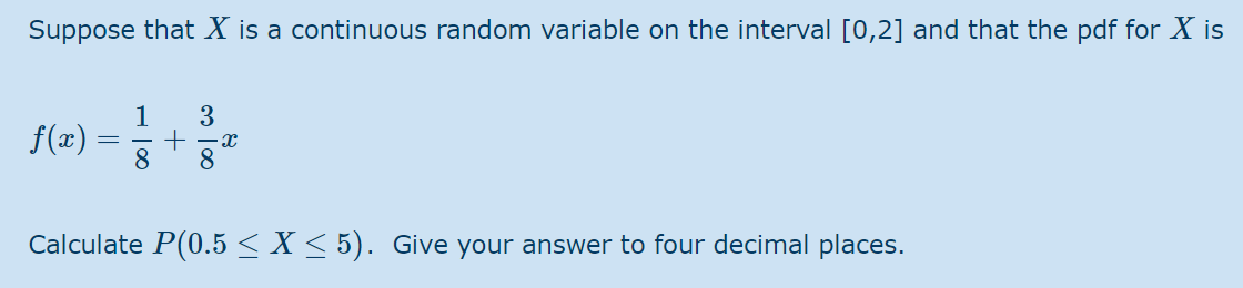 Solved Suppose that X is a continuous random variable on the | Chegg.com