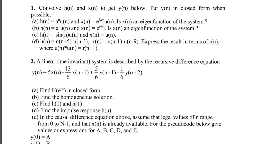 Solved 1 Convolve H N And X N To Get Y N Below Put Y Chegg Com