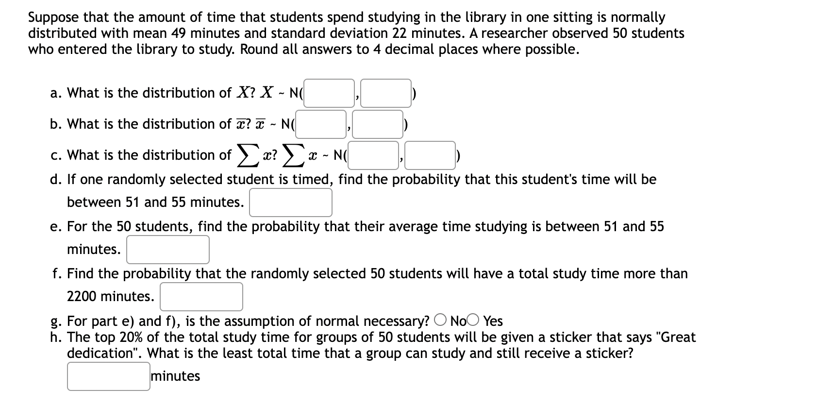 Solved Suppose that the amount of time that students spend | Chegg.com