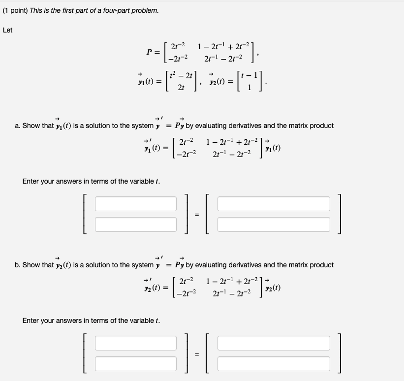 Solved (1 Point) This Is The First Part Of A Four-part | Chegg.com