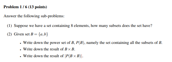 Solved Problem 1/6 (13 Points) Answer The Following | Chegg.com