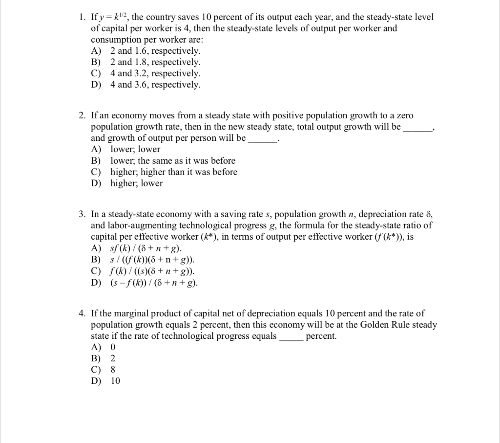 Solved 1. If y = k12, the country saves 10 percent of its | Chegg.com