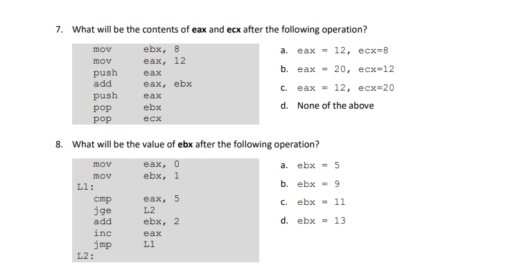 Solved 7. What Will Be The Contents Of Eax And Ecx After The | Chegg.com