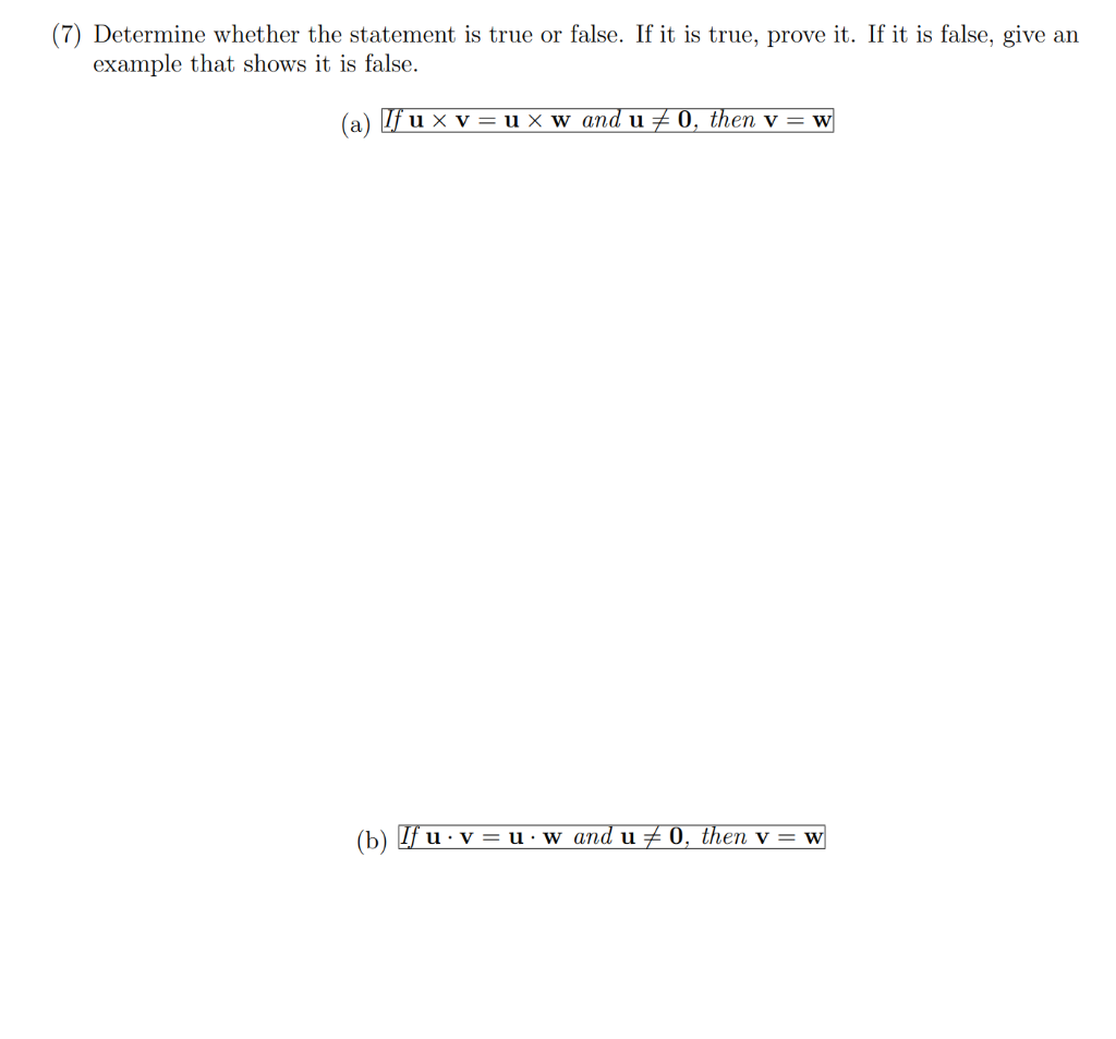 Solved Determine Whether The Statement Is True Or False. If | Chegg.com