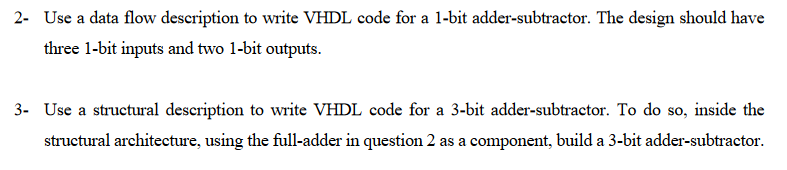Solved 2- Use a data flow description to write VHDL code for | Chegg.com