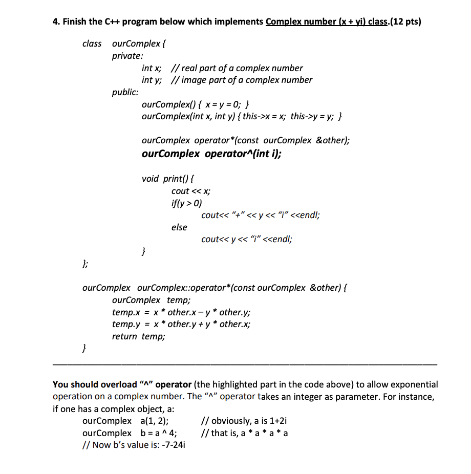 Solved 4. Finish the C++ program below which implements | Chegg.com