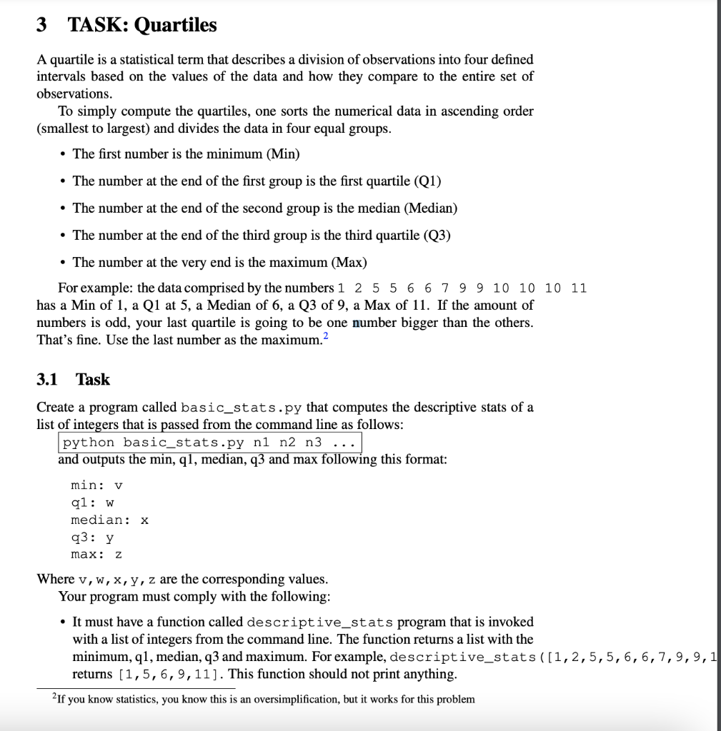 Solved 3 TASK: Quartiles A quartile is a statistical term | Chegg.com