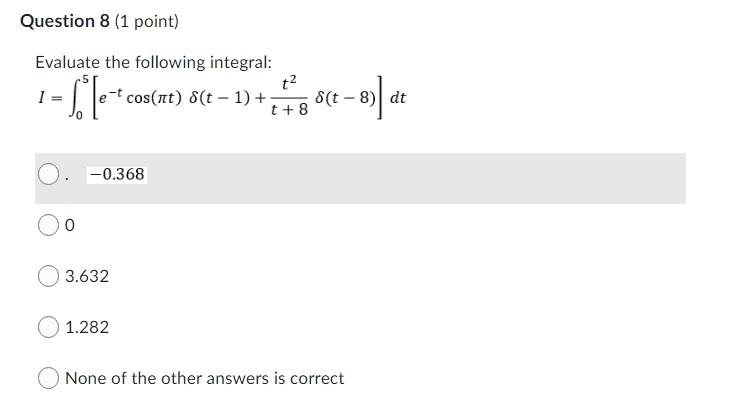 Solved Evaluate The Following Integral: | Chegg.com