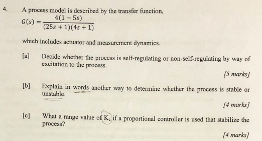 Solved 4. A process model is described by the transfer | Chegg.com