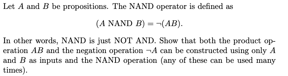 Solved Let A and B be propositions. The NAND operator is | Chegg.com