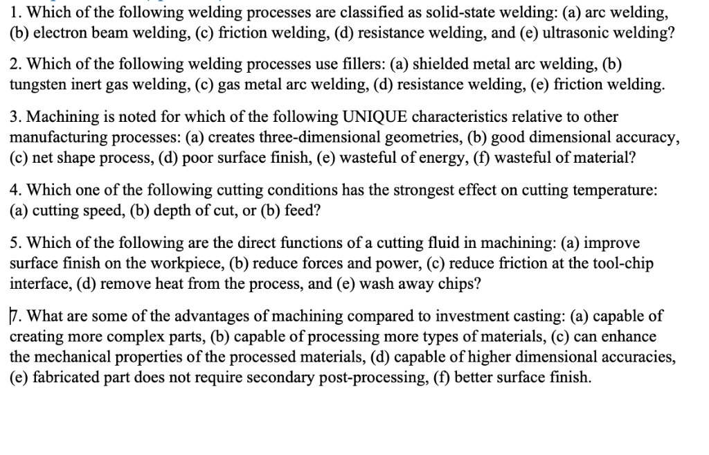Solved 1. Which of the following welding processes are