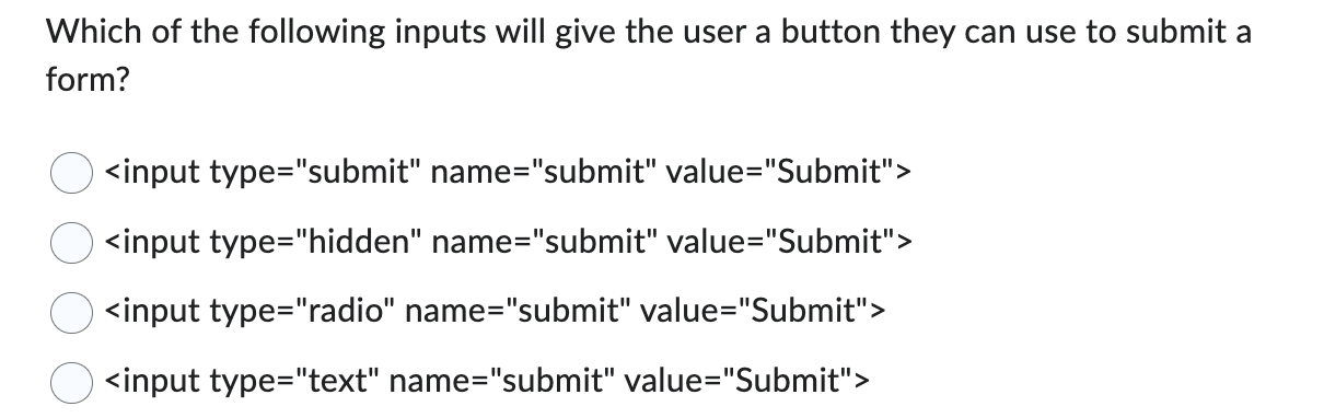 Solved Which of the following inputs will give the user a | Chegg.com