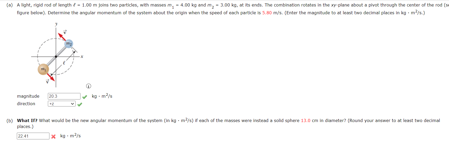 Solved magnitude direction places.) ×kg⋅m2/s | Chegg.com