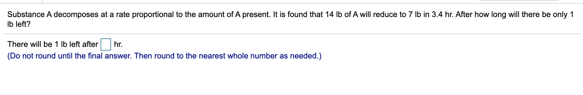 Solved Substance A decomposes at a rate proportional to the | Chegg.com