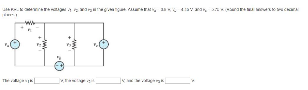 Solved 4 Determine The Values Of V2 And V3 As Defined