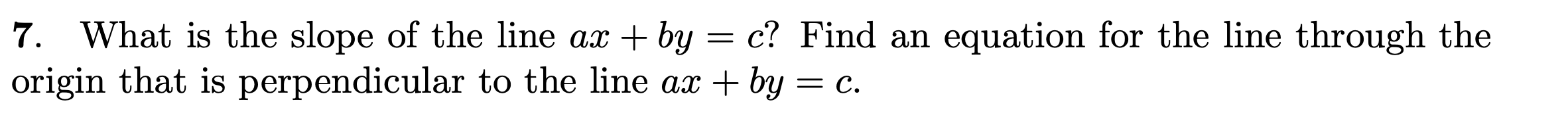 the slope of the line ax by c 0 is