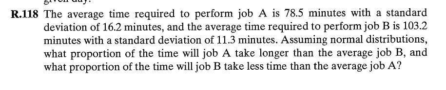 Solved R.118 The average time required to perform job A is | Chegg.com