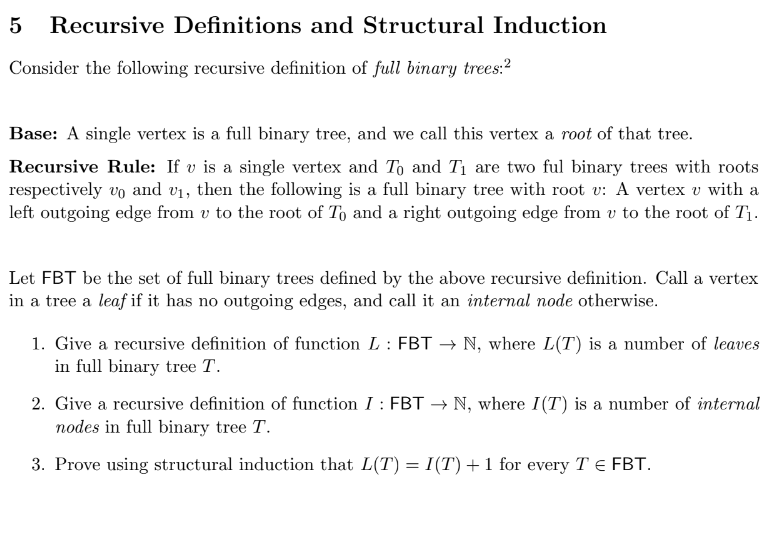 Solved 5 Recursive Definitions And Structural Induction Chegg Solved 5 Recursive Definitions And Structural Induction Chegg