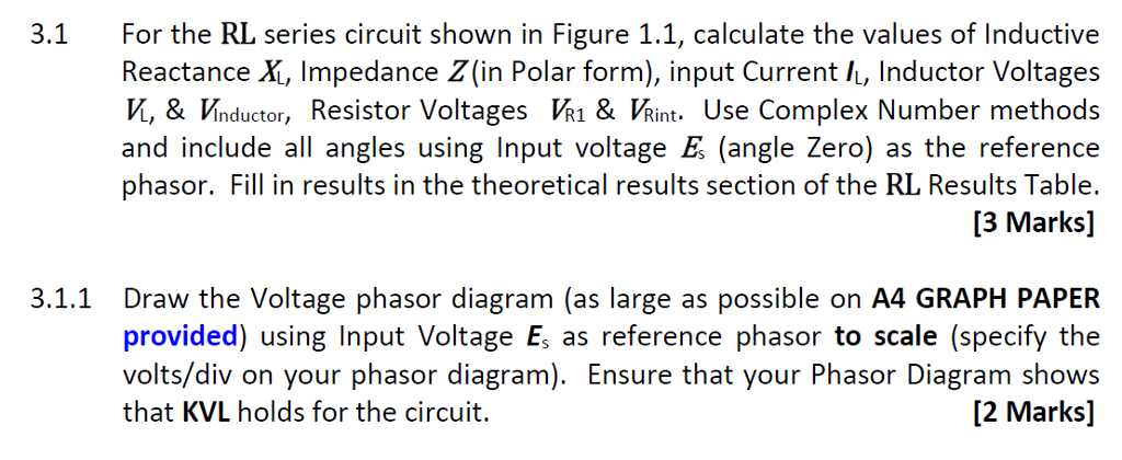 Solved For the RL series circuit shown in Figure 1.1, | Chegg.com