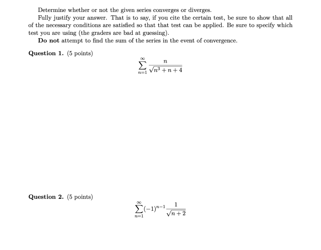 Solved Determine whether or not the given series converges | Chegg.com