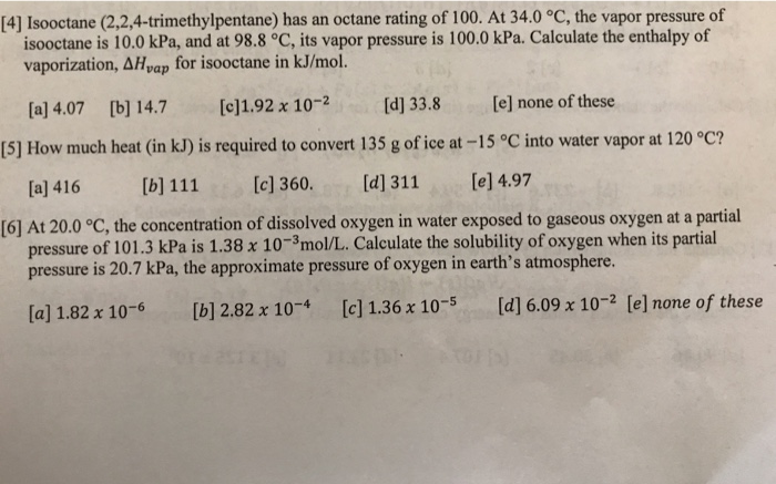 Solved [4] Isooctane (2,2,4-trimethylpentane) has an octane | Chegg.com