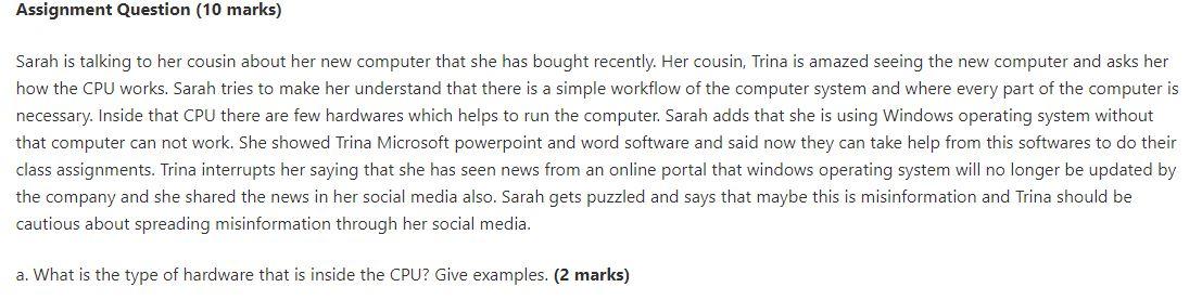 Solved Assignment Question (10 marks) a Sarah is talking to | Chegg.com