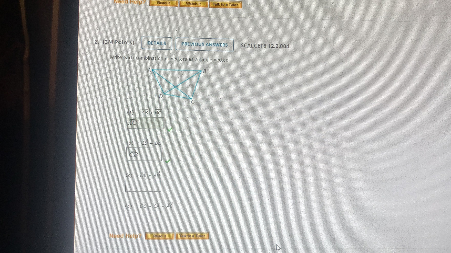 Solved Need Help Read it Watch It Talk to a Tutor 2. [2/4 | Chegg.com