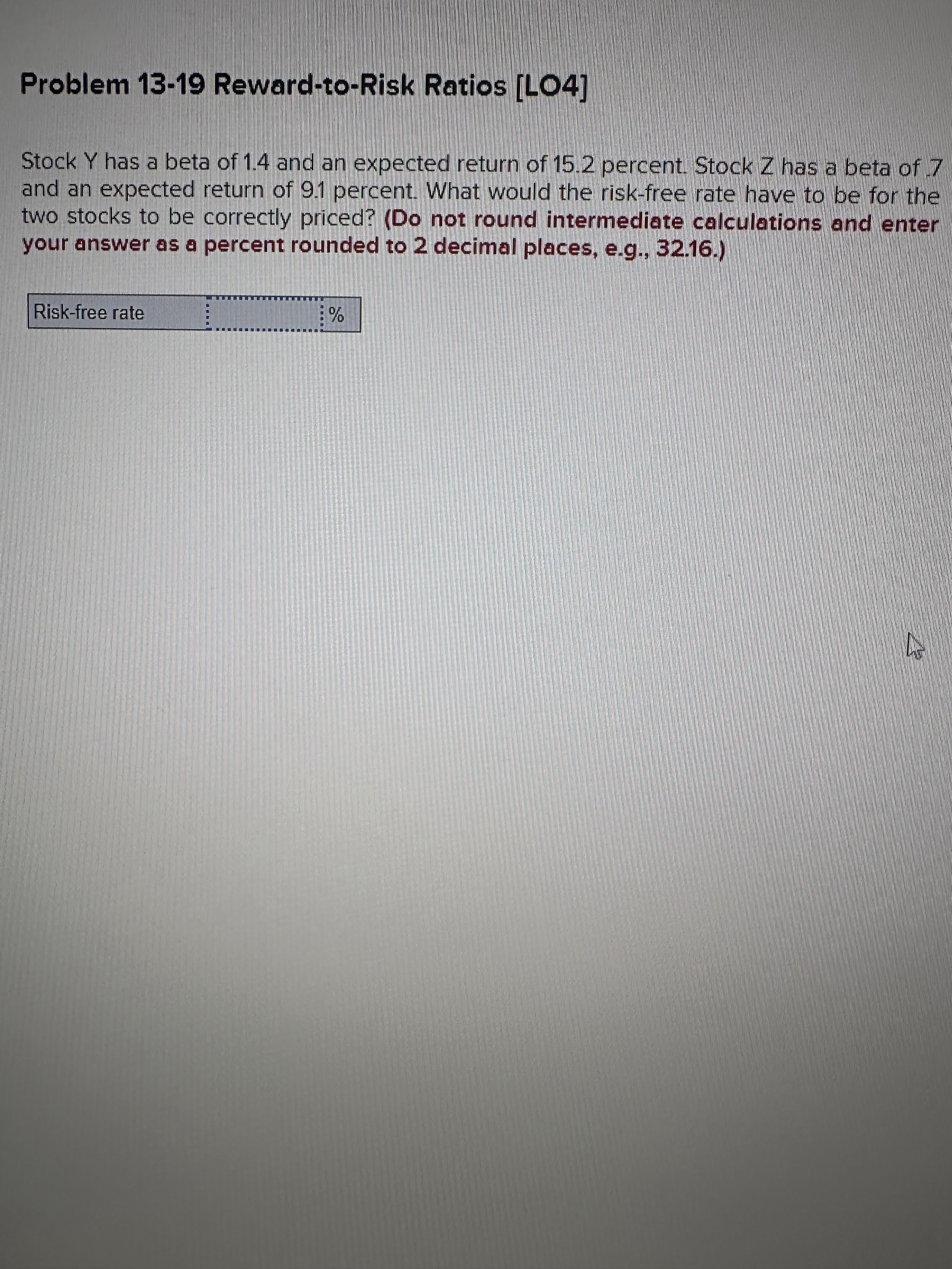Solved Stock Y has a beta of 1.4 and an expected return of