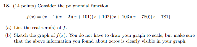 Solved 18. (14 points) Consider the polynomial function | Chegg.com