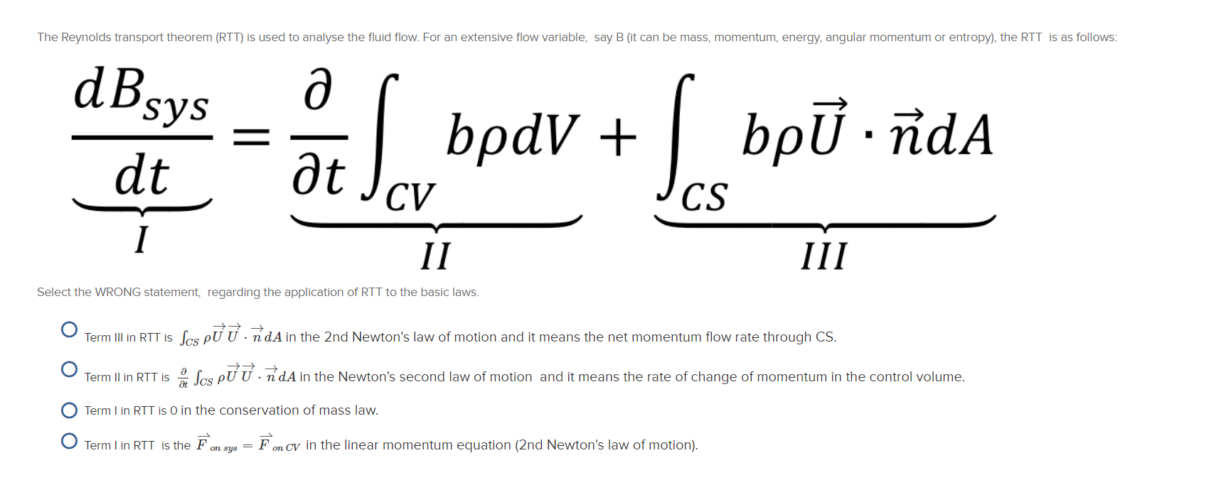 Solved The Reynolds Transport Theorem (RTT) Is Used To | Chegg.com