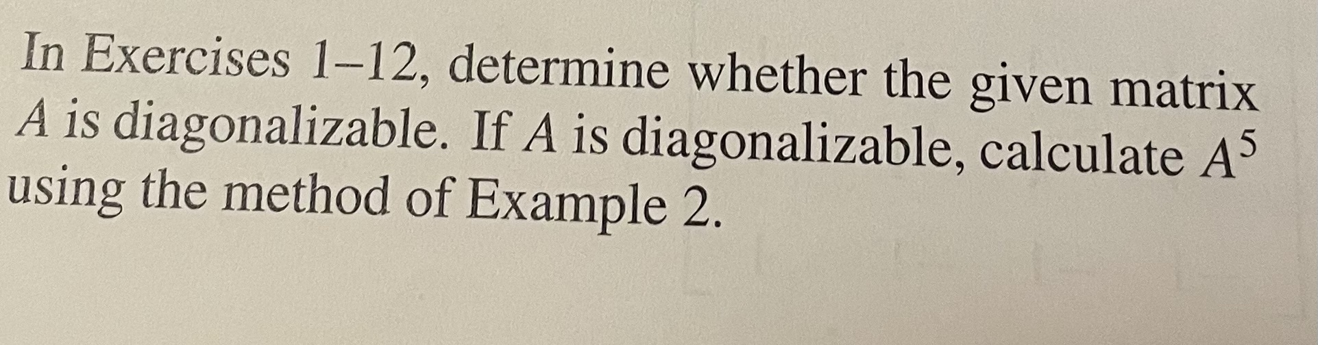 Solved In Exercises 1-12, determine whether the given matrix | Chegg.com
