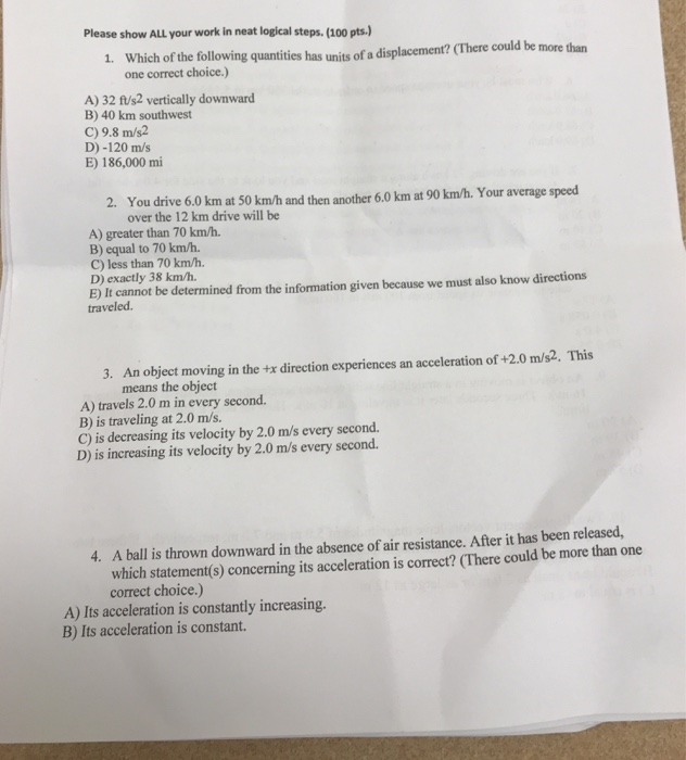 Solved Please show ALL your work in neat logical steps. (100 | Chegg.com