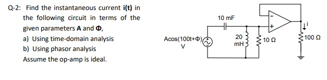 Solved Q-2: Find the instantaneous current i(t) in the | Chegg.com