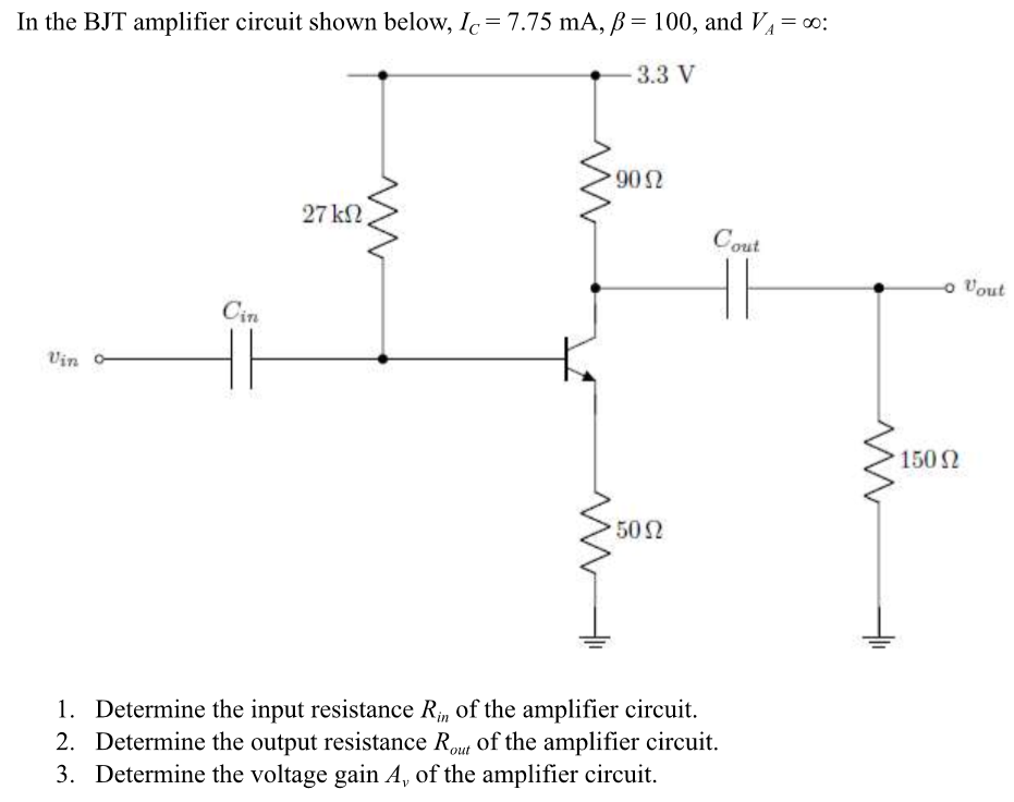 Solved In the BJT amplifier circuit shown below, IC=7.75 | Chegg.com