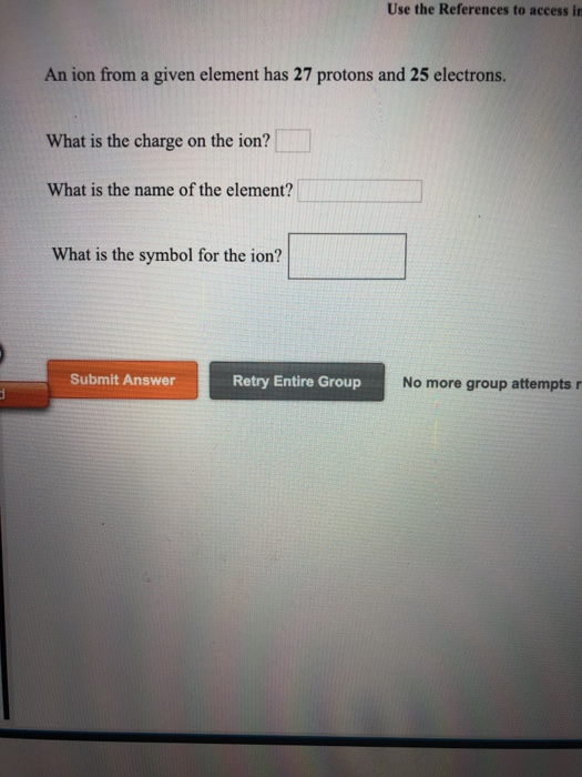 Solved Use the References to access in An ion from a given | Chegg.com