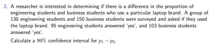 Solved 2. A Researcher Is Interested In Determining If There | Chegg.com