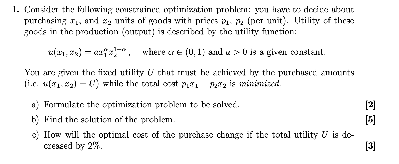 Solved Consider The Following Constrained Optimization 