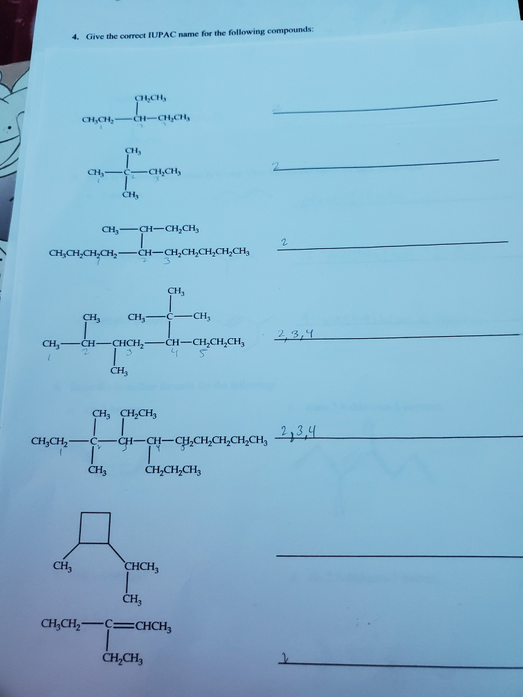 Solved 4. Give The Correct IUPAC Name For The Following | Chegg.com